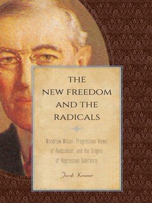 cover image of The New Freedom and the Radicals